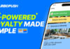 TurboPush Makes AI-Driven Digital Loyalty Accessible to All Businesses
