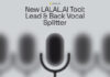 LALAL.AI Rolls Out New Lead & Back Vocal Splitter: A Game-Changer for Vocal Isolation
