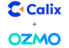 Calix and Ozmo Partner to Provide Exceptional Customer Service for Broadband Service Providers