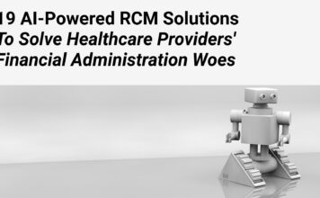 19 AI-Powered RCM Solutions to Solve Healthcare Providers’ Financial Woes: Top Vendors Named in Black Book’s Survey
