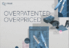 I-MAK Report Reveals How Extending Patent Terms Inflates Prices of Medicare’s Top Negotiated Drugs