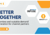 INFUSE and Impartner Partner to Deliver Turnkey Channel Demand Programs