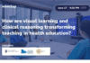 Wooclap Online Webinar: Elevating Health Education With Interactive Images and Clinical Reasoning Tools