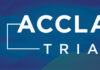 Society of Interventional Oncology (SIO) Reaches Enrollment Target for Landmark ACCLAIM Trial 8 Months Ahead of Schedule