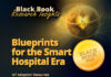 2025 IoT Blueprint for the Global Connected Care Era: New Guide Sets Smart Hospital Standards