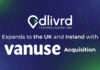 dlivrd Technologies Acquires UK’s Vanuse to Accelerate Domestic and International Delivery Expansion