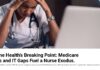 Medicare Cuts & Tech Gaps Drive Home Health Nurse Exodus