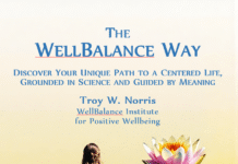 WellBalance Releases “The WellBalance Way”, a Groundbreaking Guide to Create a Flourishing Life Through Balance
