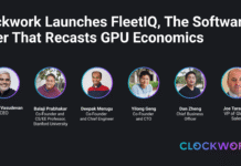 Clockwork Launches FleetIQ, the Software Layer That Recasts GPU Economics