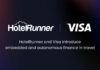 HotelRunner and Visa Partner Globally to Power Embedded and Autonomous Finance in Travel