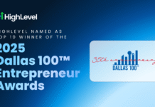 HighLevel Recognized as Top 10 Winner in 2025 Dallas 100 Entrepreneur Awards