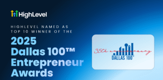 HighLevel Recognized as Top 10 Winner in 2025 Dallas 100 Entrepreneur Awards