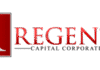 Regents Capital Extends and Upsizes Bank Credit Facility to $150.0 Million